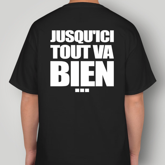 T-shirt Tout va Bien noir