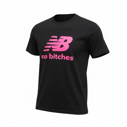 No B*tches T-shirt Black